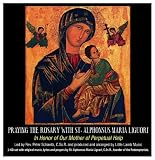 Praying the Rosary with Saint Alphonsus Maria Liguori