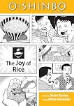 Oishinbo, Volume 6 - The Joy of Rice