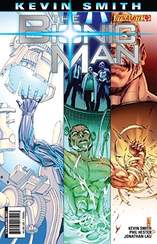 The Bionic Man #4