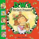 D.W.'s Perfect Present (Arthur (8x8))