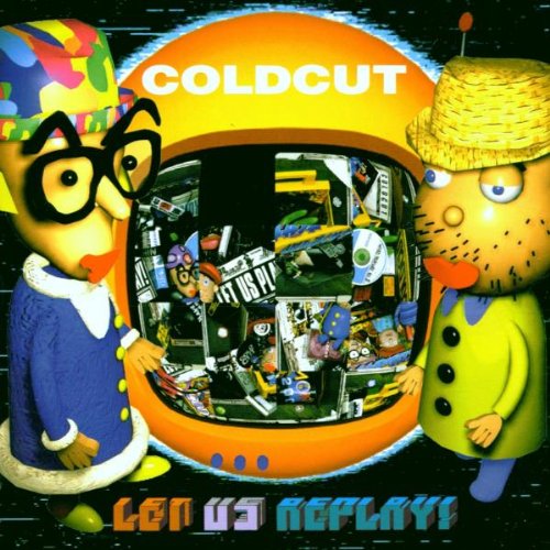 Coldcut - Let Us Replay! - Zortam Music