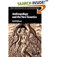 Anthropology and the New Genetics (New Departures in Anthropology) by  G�sli P�lsson