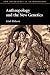 Anthropology
and
the
New
Genetics
(New
Departures
in
Anthropology)
(New
Departures
in
Anthropology)