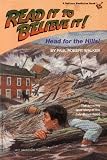 Head for the Hills: The Amazing True Story of the Johnstown Flood (Houghton Mifflin Leveled Library: Read It to Believe It!)