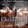 Child of the Light: Book I of the Madagascar Manifesto | Janet Berliner,George Guthridge