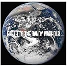 Earth to the Dandy Warhols