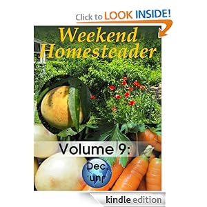 Weekend Homesteader: December [Kindle Edition]