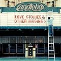 Love Stories & Other Musings