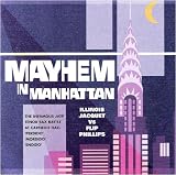 Mayhem In Manhattan (Original Release)