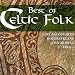 Produkt-Bild: Best of Celtic Folk