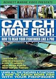 Catch More Fish - How To Read Your Fishfinder Like A Pro