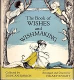 The book of wishes and wishmaking