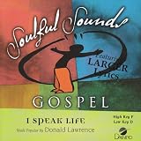 I Speak Life [Accompaniment/Performance Track]