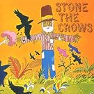 Stone the Crows
