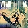 Image of album by We Are The Ocean