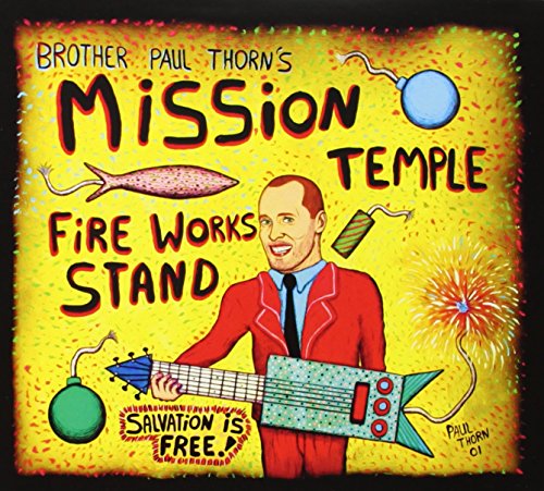 Paul Thorn - Mission Temple Fireworks Stand - Zortam Music