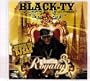 Ghetto Royalty: Black-Ty aka Tyrene