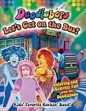 Let's Get on the Bus {Doodlebops}