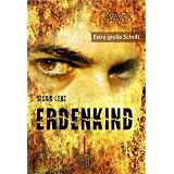 Erdenkind - Sonderformat Gro�schriftvon "Sigrid Lenz"