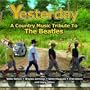 Yesterday: a Country Music Tribute to the Beatles