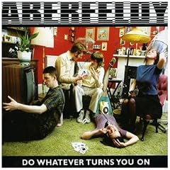 Do Whatever Turns You on