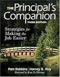 The Principal's Companion: Strategies and Hints to Make the Job Easier