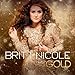 Britt Nicole, Gold, 発売中