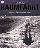 Bild zu: Abenteuer Raumfahrt: 50 Jahre Expeditionen ins All