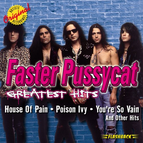 FASTER PUSSYCAT - Greatest Hits - Zortam Music