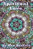 Spiritual Love (Enlightening Thoughts)