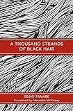 A thousand strands of black hair