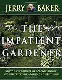 The Impatient Gardener