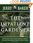 Impatient Gardener
