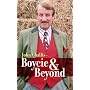 Boycie & Beyond by John Spurley Challis