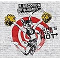 She's Kinda Hot/5 Seconds of Summer