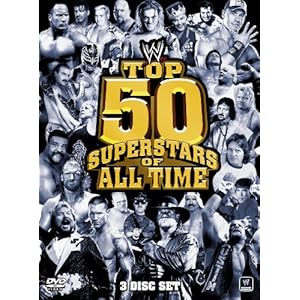 WWE: Top 50 Superstars of All Time