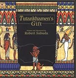 Tutankhamen's Gift