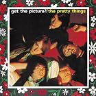 Click here to buy Get the Picture? by  The Pretty Things .