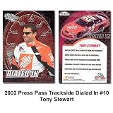 Press Pass Trackside Dialed In '03 Tony Stewart Card