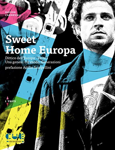 Sweet Home Europa (Italian Edition)
