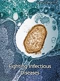 Fighting infectious diseases