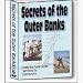Secrets of the Outerbanks