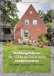 Siedlungsh�user der 1930er bis 1960er Jahre modernisieren: Anbauen, umbauen, renovieren