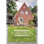Siedlungsh�user der 1930er bis 1960er Jahre modern&hellip von Johannes Kottj�