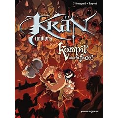 Kr�n Univers, Tome 4 : Kompil' dans ta face !