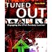 Tuned Out: Engaging the 21st Century Learner
