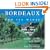 Bordeaux and Its Wines