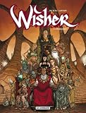 Wisher, Tome 2 : Féériques