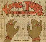 Vol. 2-King Tubby on the Mix