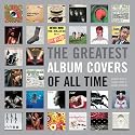 The Greatest Album Covers of All Time